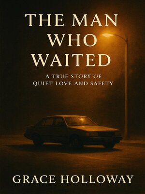cover image of The Man Who Waited